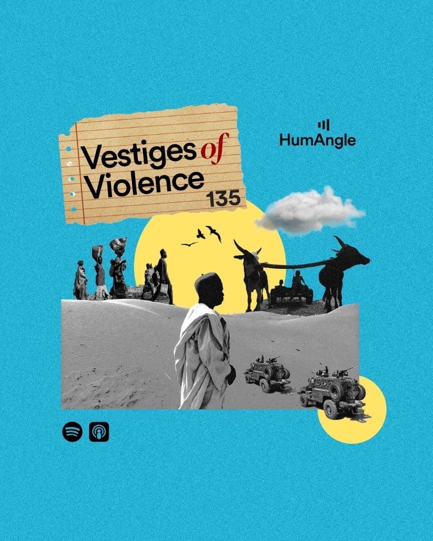 Cover art for "Vestiges of Violence" podcast episode 135 by HumAngle, featuring desert scenes, people, and vehicles in a collage style.