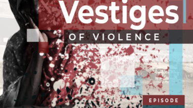 Vestiges of Violence