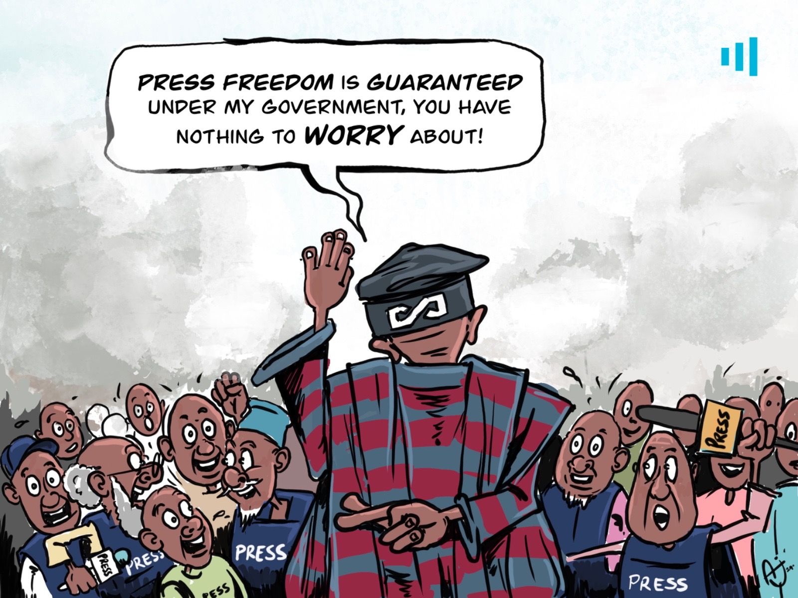 Cartoon of a blindfolded figure stating press freedom is guaranteed, surrounded by skeptical cartoon journalists.