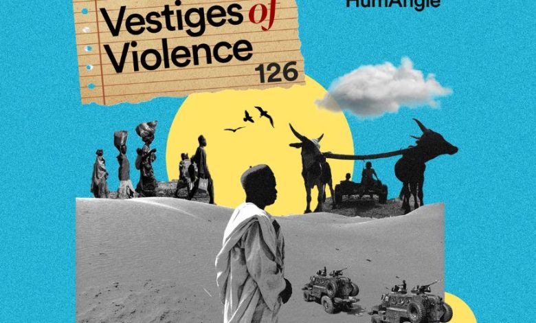 Collage with people, vehicles, and animals on a desert backdrop. Text reads "Vestiges of Violence 126," with HumAngle logo.