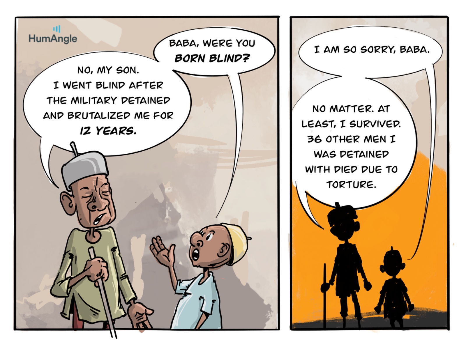 Two people talk; an elder explains they became blind after 12 years of military brutality. They survived, but 36 others died from torture.