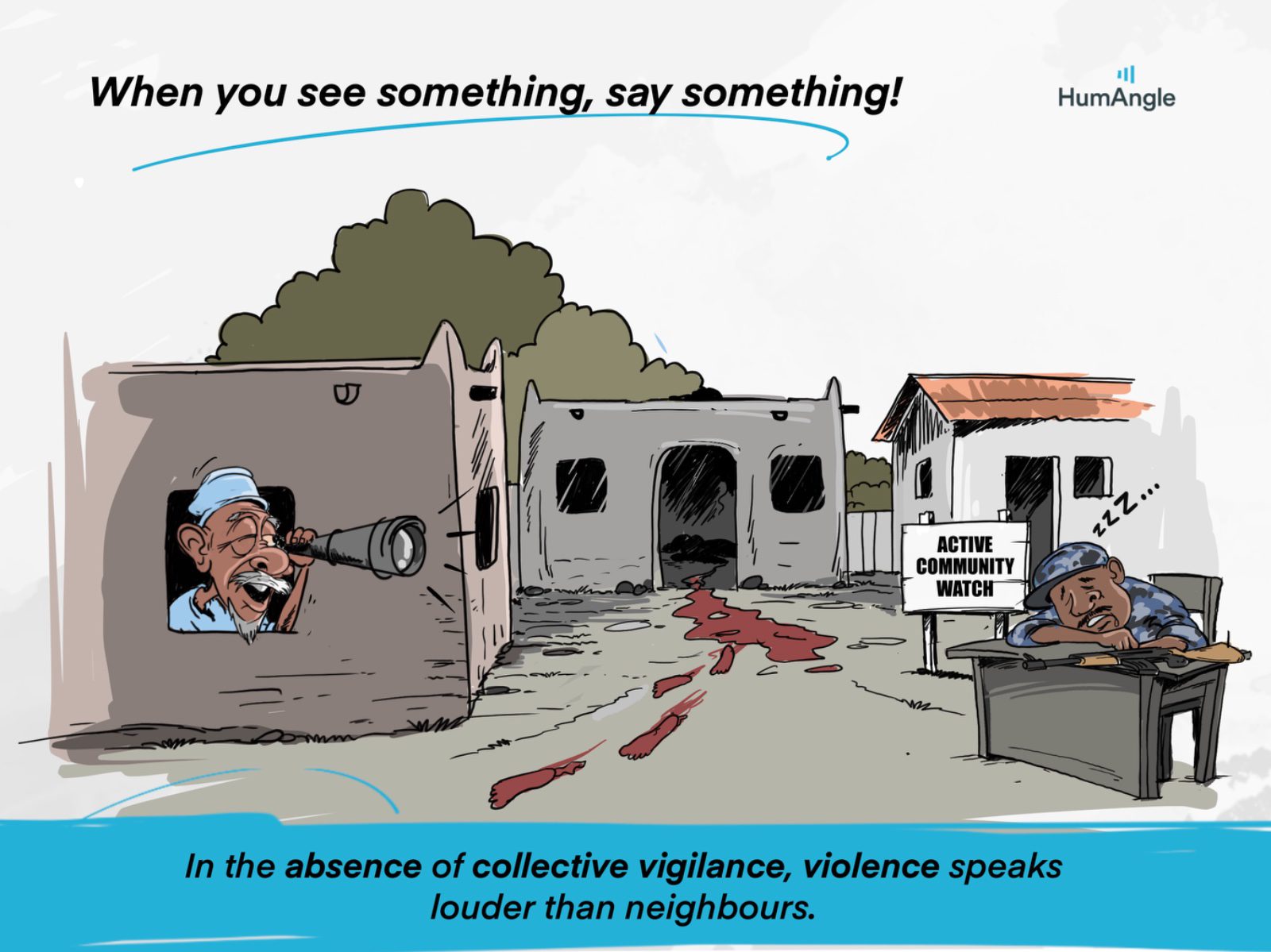 Cartoon of a community watch. A man with binoculars sees a crime scene, while a guard sleeps by an "Active Community Watch" sign.