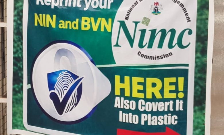 Sign for reprinting and plastic conversion of NIN and BVN at NIMC Commission with an arrow pointing right.